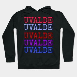 uvalde Hoodie